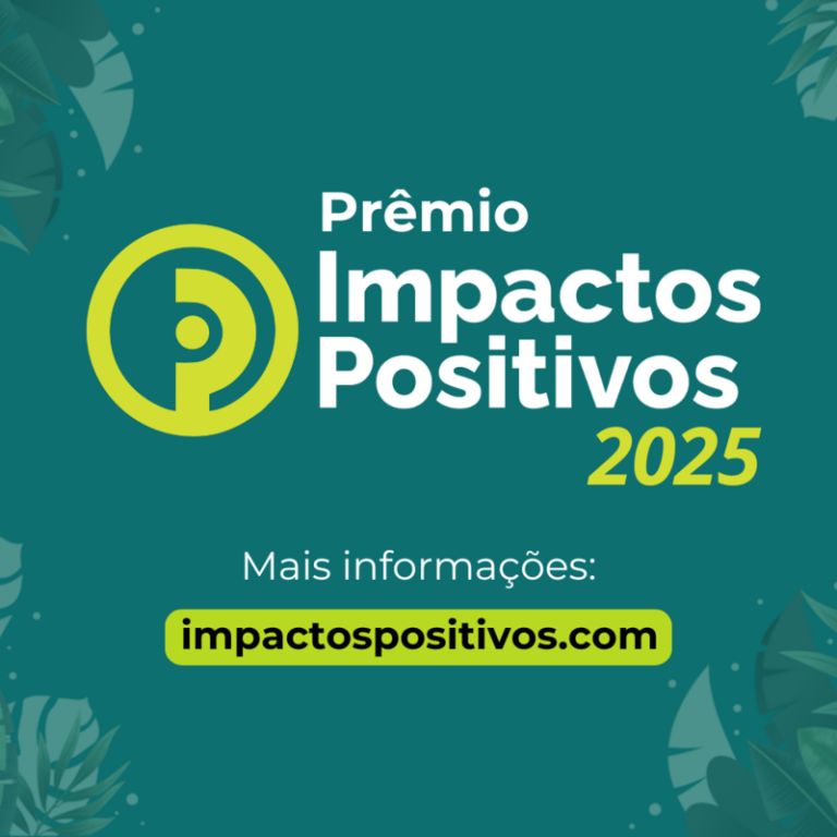 Impactos Positivos distribui R$150 mil e fortalece parcerias